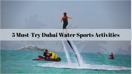 Dubai Water sports Activities