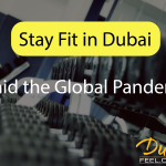 Stay Fit in Dubai - Dubai Feel