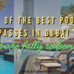 10 of the best pool passes in Dubai that are fully redeemable (1)