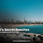 Explore Dubai's Secret Beaches