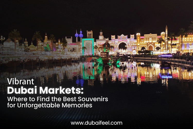 Vibrant Dubai Markets